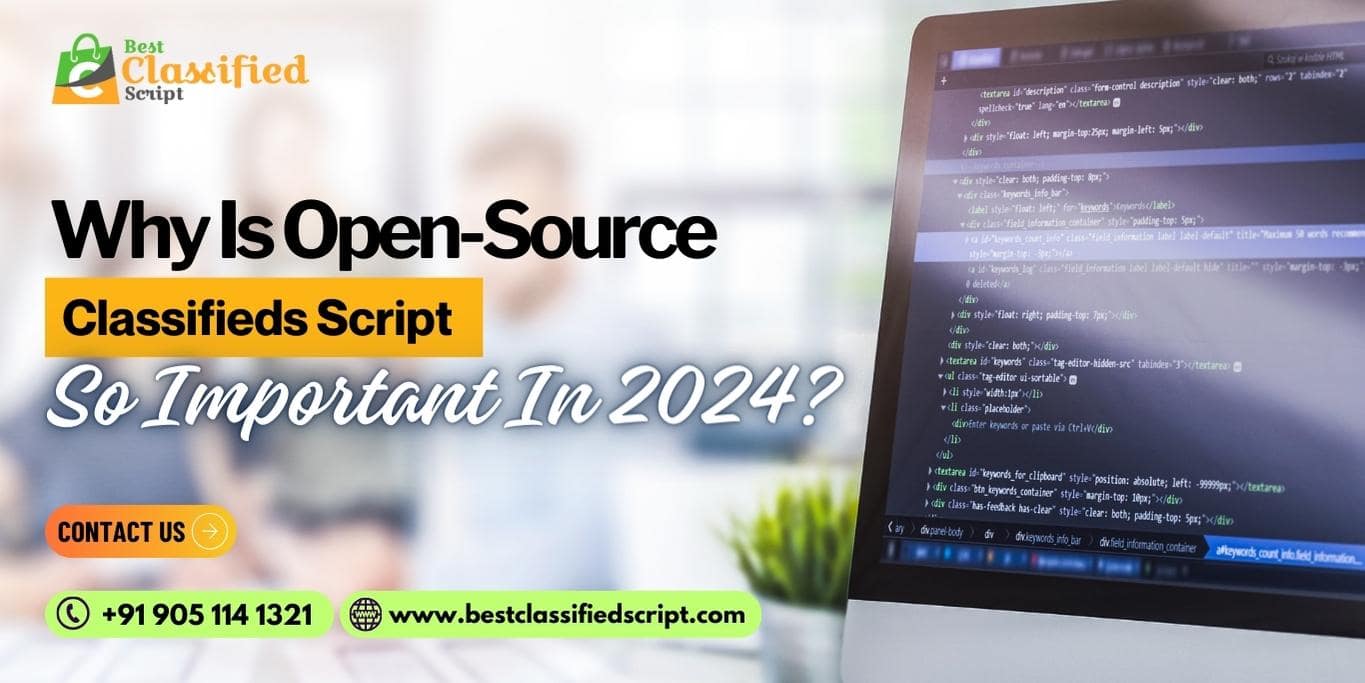 Why Is Open Source Classifieds Script So Important In 2024 